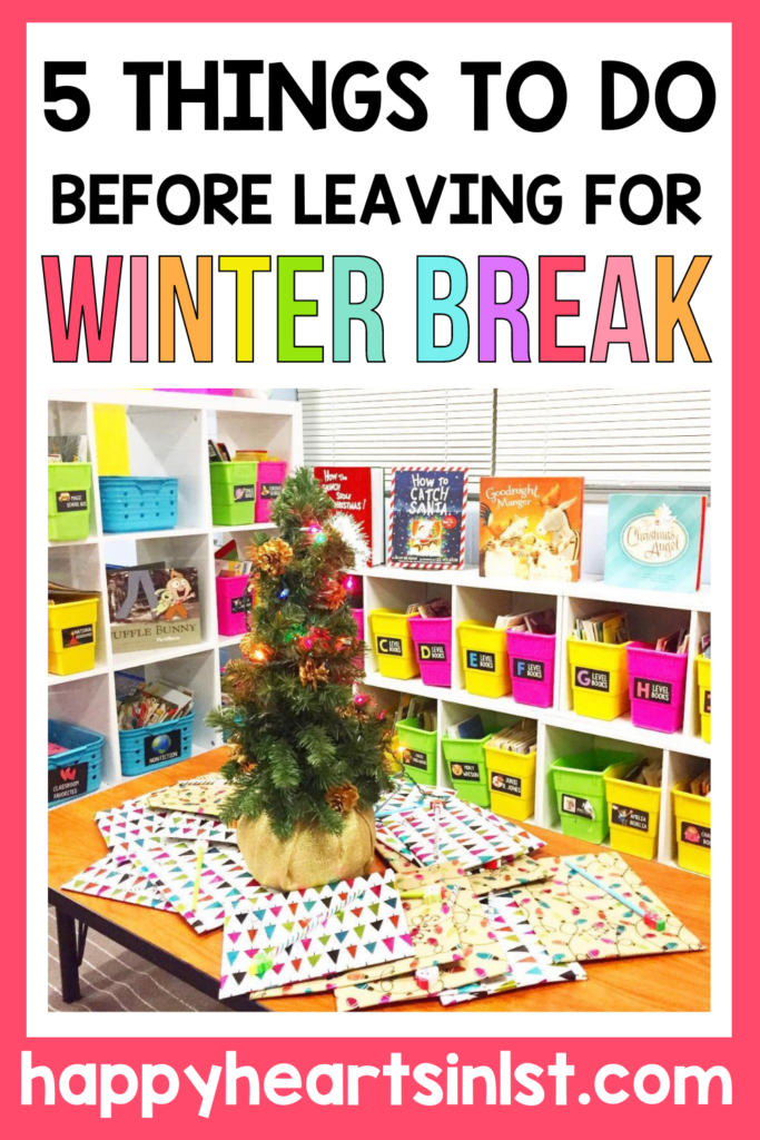 5 things to do before leaving the classroom for winter christmas break