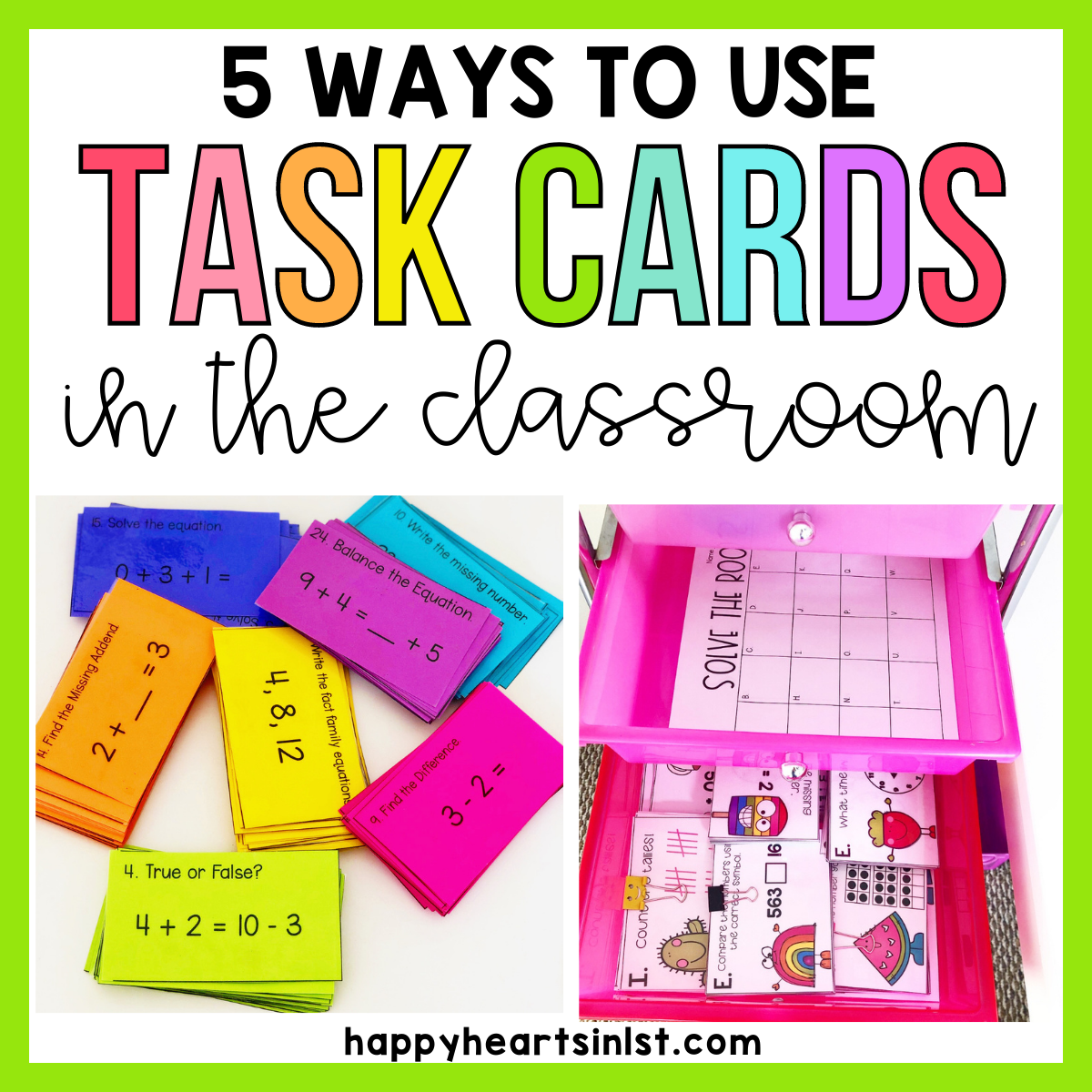 5 Ways to Use Task Cards in the Classroom - Happy Hearts in 1st