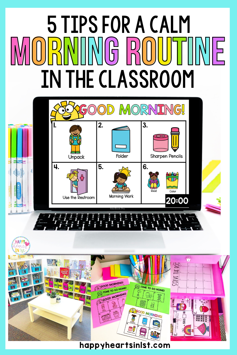 5 Tips for a Calm Morning Routine in the Classroom - Happy Hearts in 1st