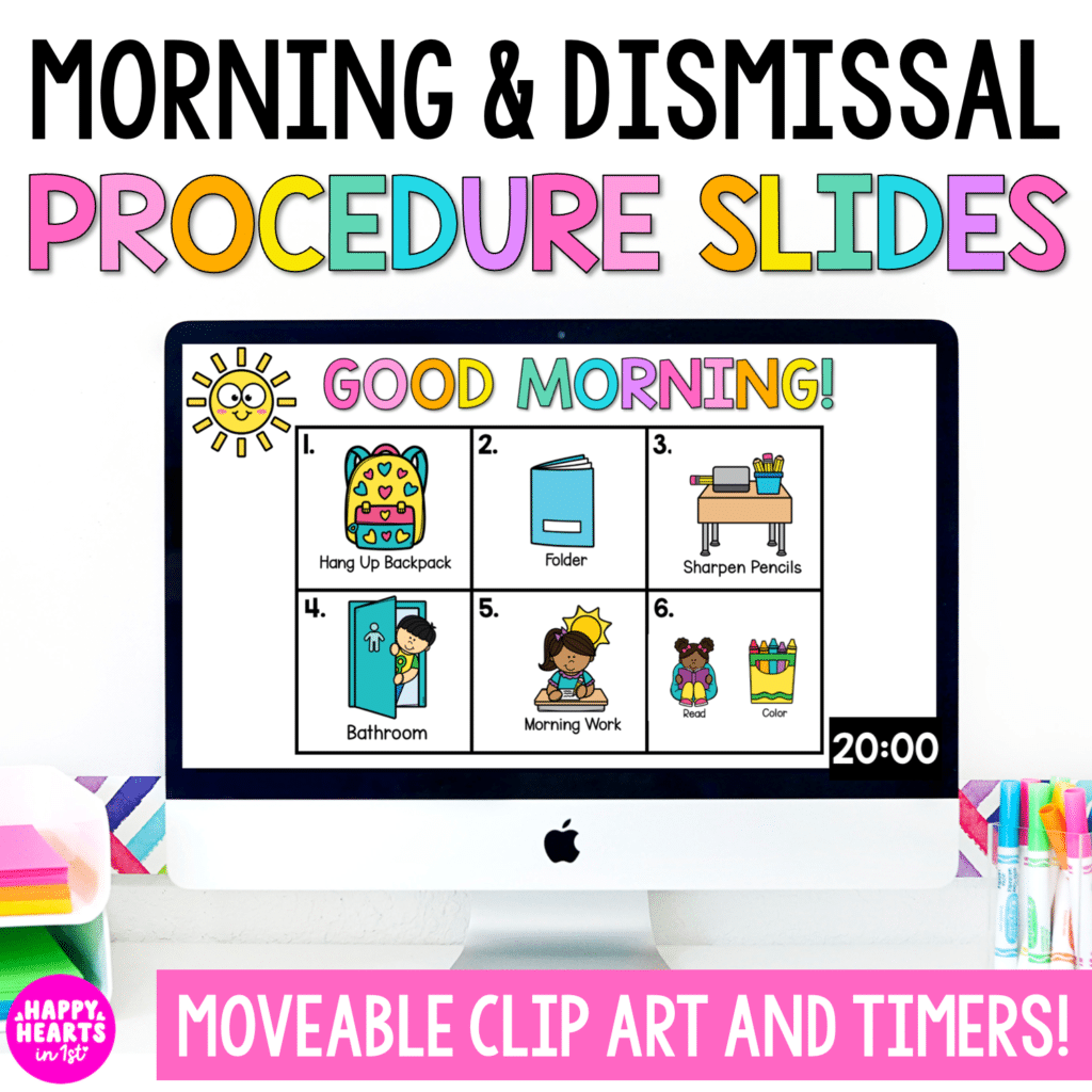First grade morning routine slides with visual procedures, schedule, reminders, and daily classroom directions