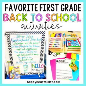Favorite First Grade Back to School Activities - Happy Hearts in 1st
