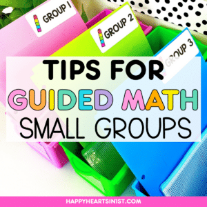 Math Group Names First Grade Guided Math Small Groups in First Grade - Happy Hearts in 1st