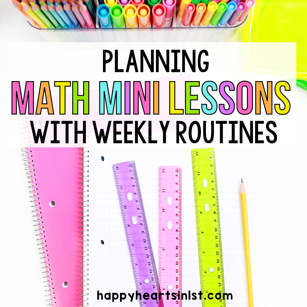 Planning guided math mini lessons with weekly routines happy hearts in 1st blog