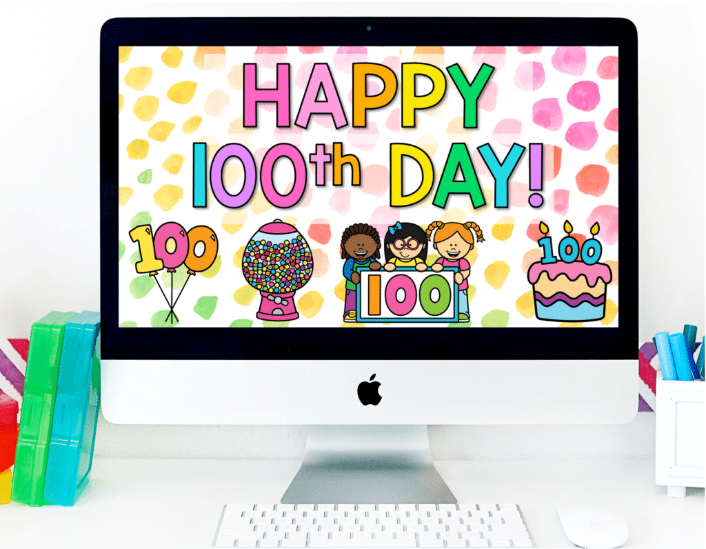 100th day of school slides