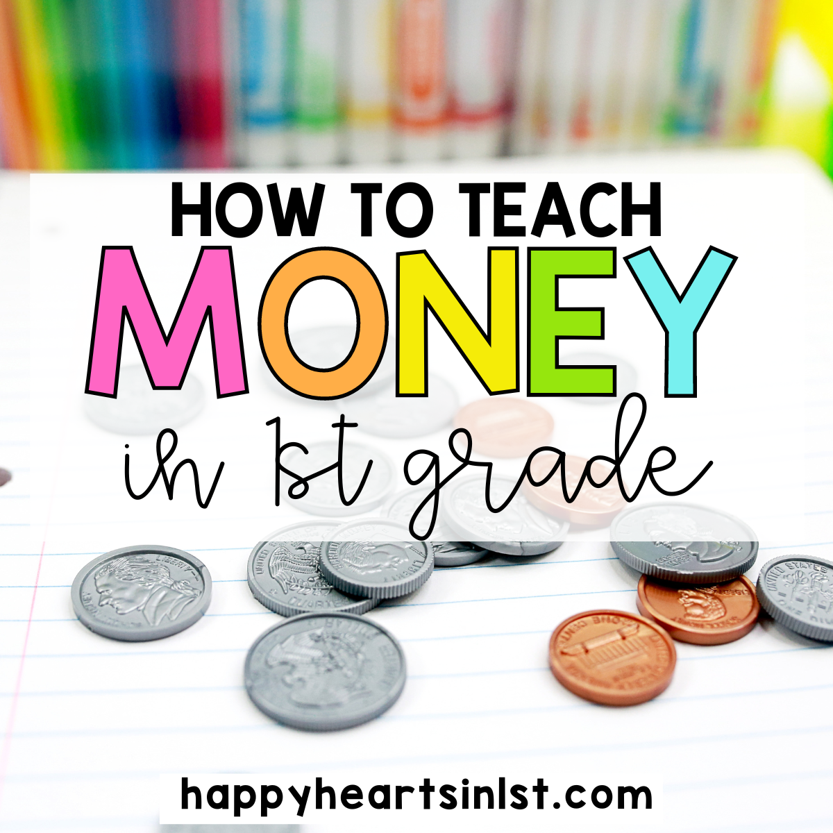 1st grade money unit lessons activities anchor charts games math centers worksheets