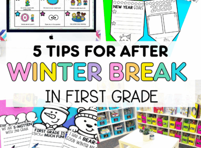 Planning the Best Week Back after Winter Break in 1st Grade