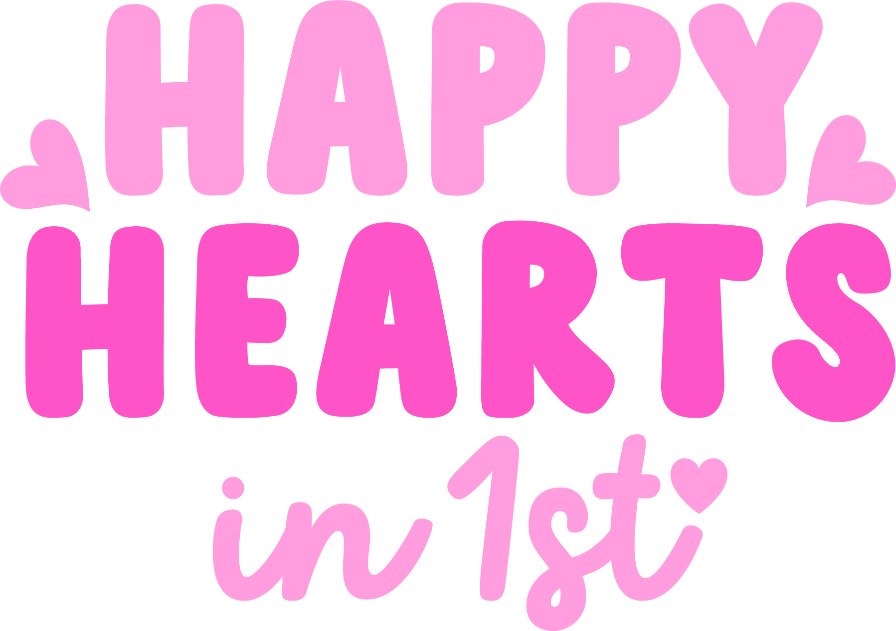 Happy Hearts in 1st