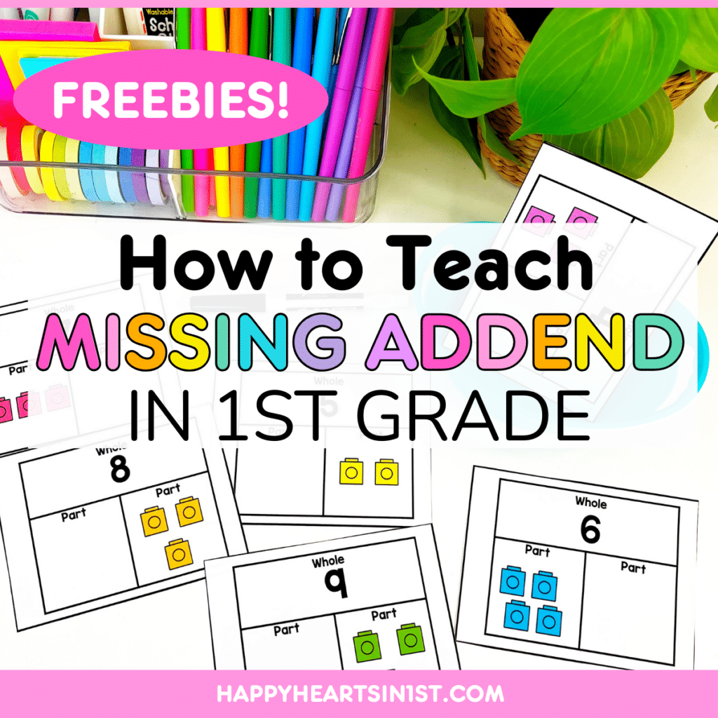 Teaching Missing Addend in 1st grade free worksheets activities and slides