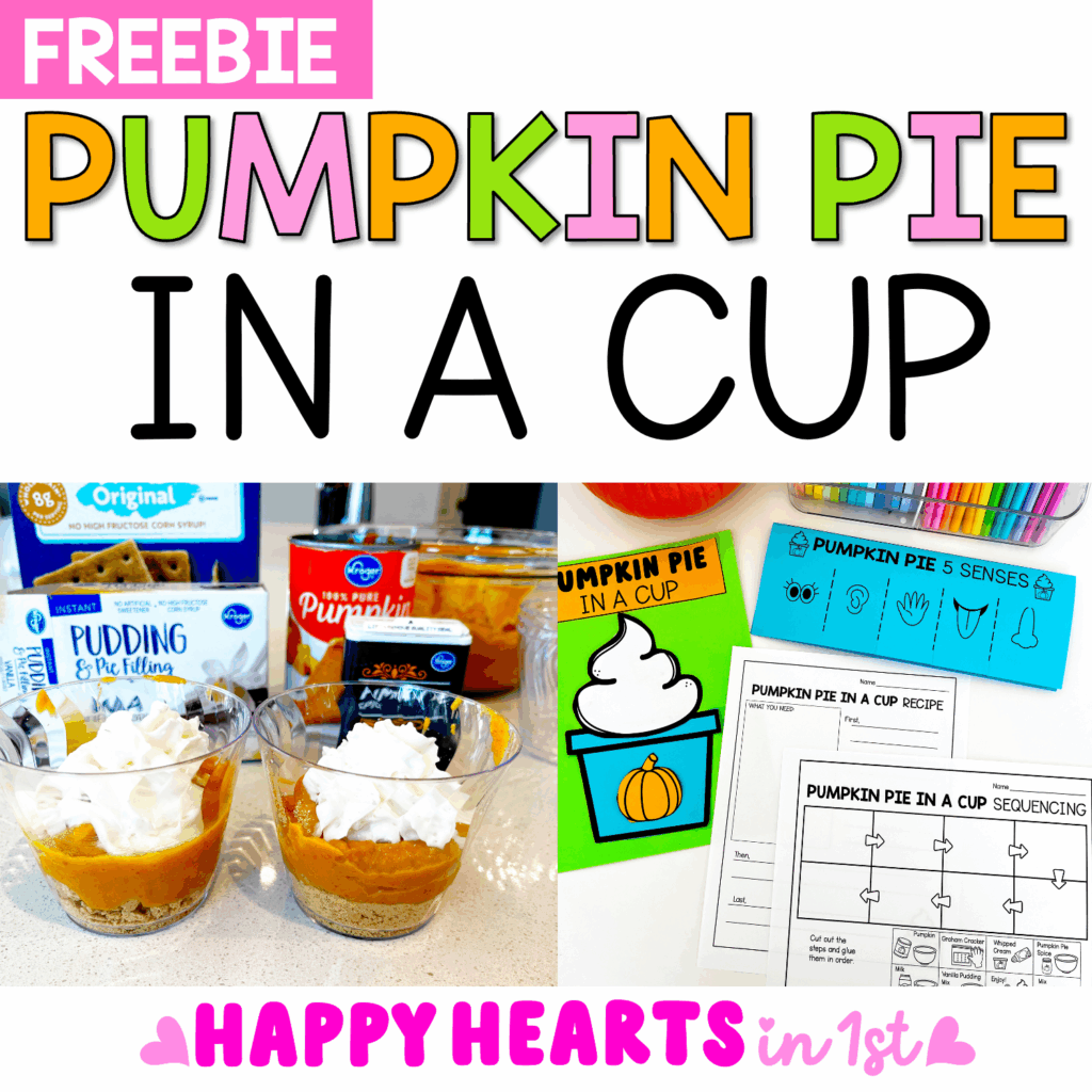 Pumpkin Pie in a Cup Free Activities Classroom 1st Grade 